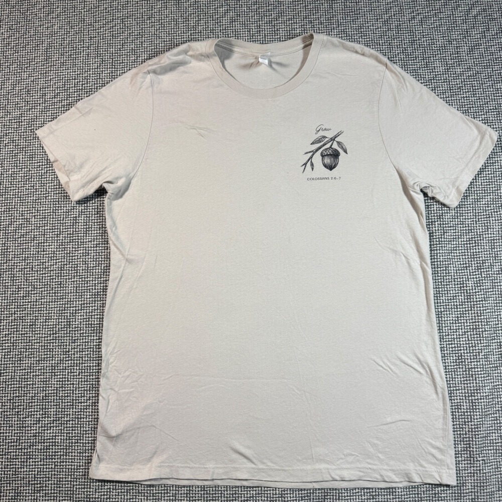 Bella Canvas Grow Colossians 2:6-7 Acorn Graphic Tee Tan XL Womens